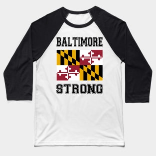 Baltimore Strong Baseball T-Shirt